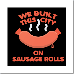 SAUSAGE ROLL Posters and Art